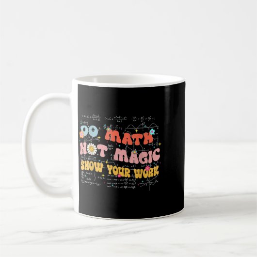 Do Math Not Magic Retro Math Teacher Gift Funny Qu Koffiemok (Links)