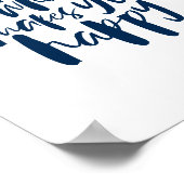 Do more of what makes you happy - Motivational Art Poster (Hoek)