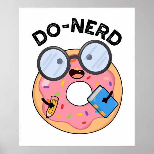 Do-nerd Funny Nerdy Donut Pun Poster (Voorkant)