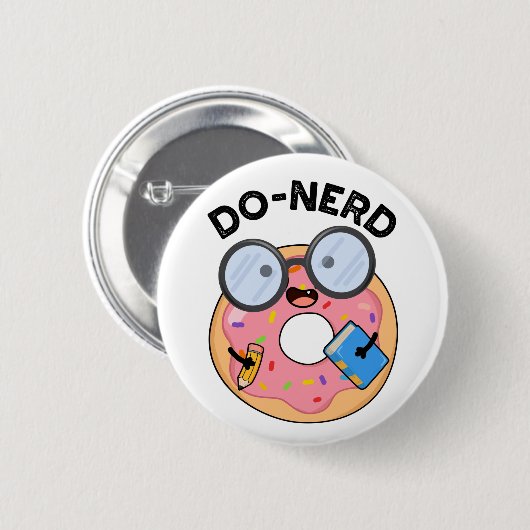 Do-nerd Funny Nerdy Donut Pun Ronde Button 5,7 Cm (Voorkant /achterkant)