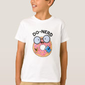 Do-nerd Funny Nerdy Donut Pun T-shirt (Voorkant)