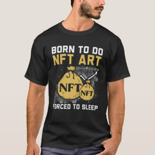 Do NFT Art Crypto Non-Fungiable Token CryptoCuric T-shirt