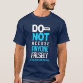 Do not accuse anyone falsely t-shirt (Voorkant)
