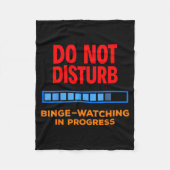 Do Not Disturb Binge Watching Tv Shows  Fleece Deken (Voorkant)