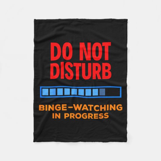 Do Not Disturb Binge Watching Tv Shows  Fleece Deken (Voorkant)