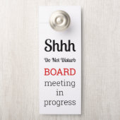 Do Not Disturb Board Meeting In Progress Deurhanger (Op knop)