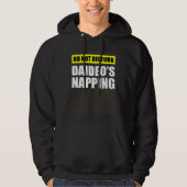 Do Not Disturb Daideo s Napping Hoodie (Voorkant)