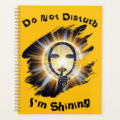Do Not Disturb, Estoy brillando Planner (Voorkant)