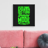 Do Not Disturb-gamemodus geactiveerde canvasprint Canvas Afdruk (Insitu (Woonkamer))