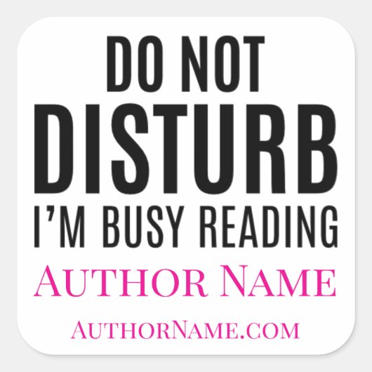 Do Not Disturb I'm Reading Vierkante Sticker (Voorkant)