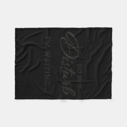 Do Not Disturb - I'm Writing Fleece Deken (Voorkant (Horizontaal))