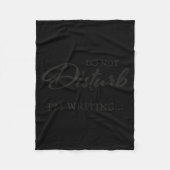 Do Not Disturb - I'm Writing Fleece Deken (Voorkant)