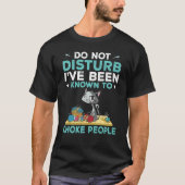 Do not disturb i've been known to choke people Cro T-shirt (Voorkant)