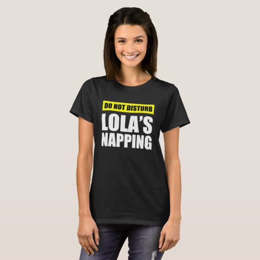 Do Not Disturb Lola's Napping T-shirt (Voorkant volledig)