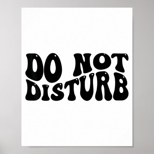 Do Not Disturb  Poster (Voorkant)