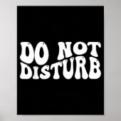 Do Not Disturb  Poster (Voorkant)