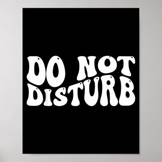 Do Not Disturb Poster (Voorkant)