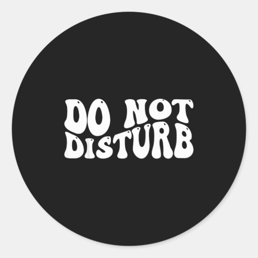 Do Not Disturb  Ronde Sticker (Voorkant)