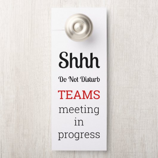 Do Not Disturb Teams Meeting In Progress Deurhanger (Op knop)