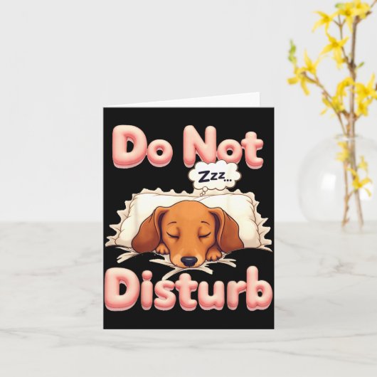 Do Not Disturb Wiener Dog Funny Dachshund Pajamas Kaart (Gele Bloem)