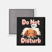 Do Not Disturb Wiener Dog Funny Dachshund Pajamas  Magneet (Voorkant / Achterkant)