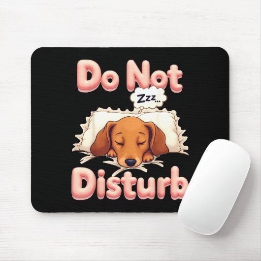 Do Not Disturb Wiener Dog Funny Dachshund Pajamas Muismat (Met muis)
