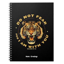 Do Not Fear For I Am With You Isaiah 41:10 Bible  Notitieboek