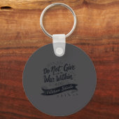 Do Not Give In To The War Within End Veteran Suici Sleutelhanger (Voorkant)