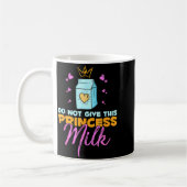 Do Not Give This Princess Milk Funny Dairy Lactose Koffiemok (Links)