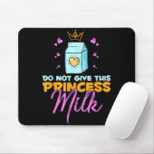 Do Not Give This Princess Milk Funny Dairy Lactose Muismat (Met muis)