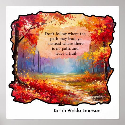 "Do not go where the path may lead you Poster (Voorkant)