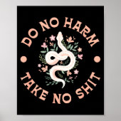 Do Not Harm Take No Funny Sarcastic Quotes Sarcasm Poster (Voorkant)