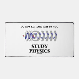 Do Not Let Life Pass By You Study Physics Bureaumat