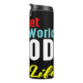 Do Not Let World Take God Thermosbeker (Geroteerd rechts)