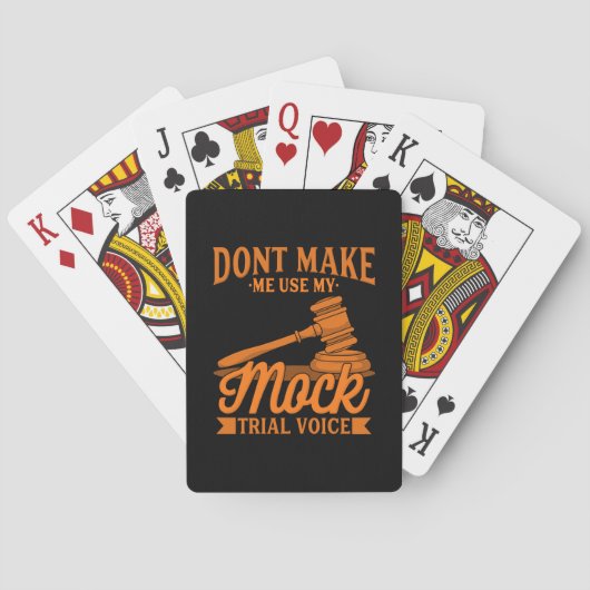 Do Not Make Lawyer Use My Mock Trial Voice Pokerkaarten (Achterkant)