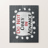 Do Not Obey In Advance Jigsaw Puzzle Legpuzzel (Verticaal)
