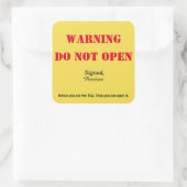 "Do Not Open" Bagage Vierkante Sticker (Tas)