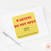 "Do Not Open" Bagage Vierkante Sticker (Envelop)
