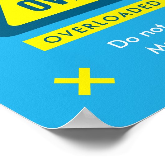 Do Not Overload Laundromat Warning Sign Poster (Hoek)