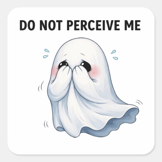 Do Not Perceive Me Ghost Sticker (Voorkant)