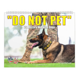 "DO NOT PET" - Amerikaanse militaire werkkalender Kalender