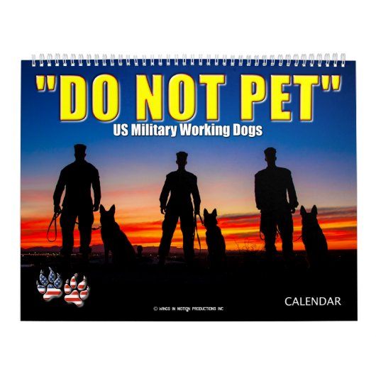 "DO NOT PET" - Amerikaanse militaire werkkalender Kalender (Hoes)