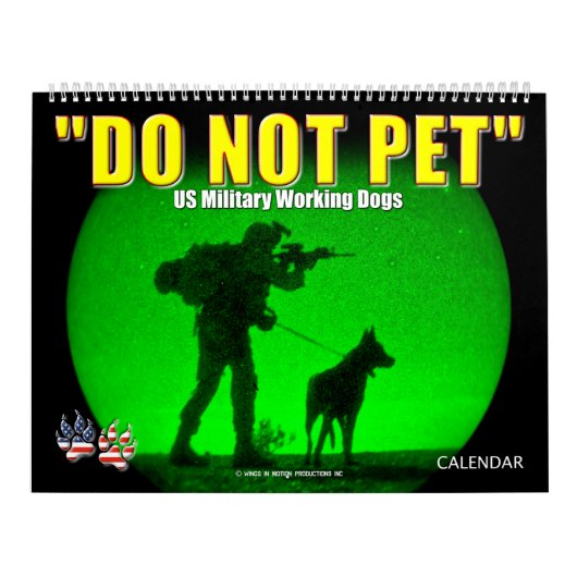 "DO NOT PET" - Amerikaanse militaire werkkalender Kalender (Hoes)