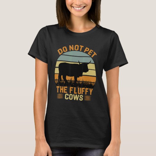 Do Not Pet The Fluffy Cows Bison_3 T-shirt (Voorkant)
