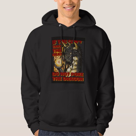 Do Not Poke The Dragon Mythical Creature Dragon Hoodie (Voorkant)