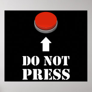 Do Not Press the Red Button Poster