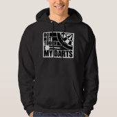 Do Not Touch My Darts Warning Dart Player Humor Hoodie (Voorkant)