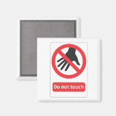 Do not touch Schild Magneet (Voorkant / Achterkant)