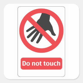 Do not touch Schild Vierkante Sticker