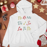 Do Re Me Whimsical Christmas Het geluid van muziek Hoodie<br><div class="desc">De noten "Do Re Mi" zijn afkomstig uit de middeleeuwse gregoriaanse zang en zijn bekend bij alle bedankt van de musical "The Sound of Music". Deze grillige kenmerken schattige kleurrijke typografie tegen een besneeuwde witte achtergrond. Leuk voor kinderen en volwassenen, muziekleraren, carolers, koordirecteuren, muzikanten, zangers, koren en refreinen, en iedereen...</div>